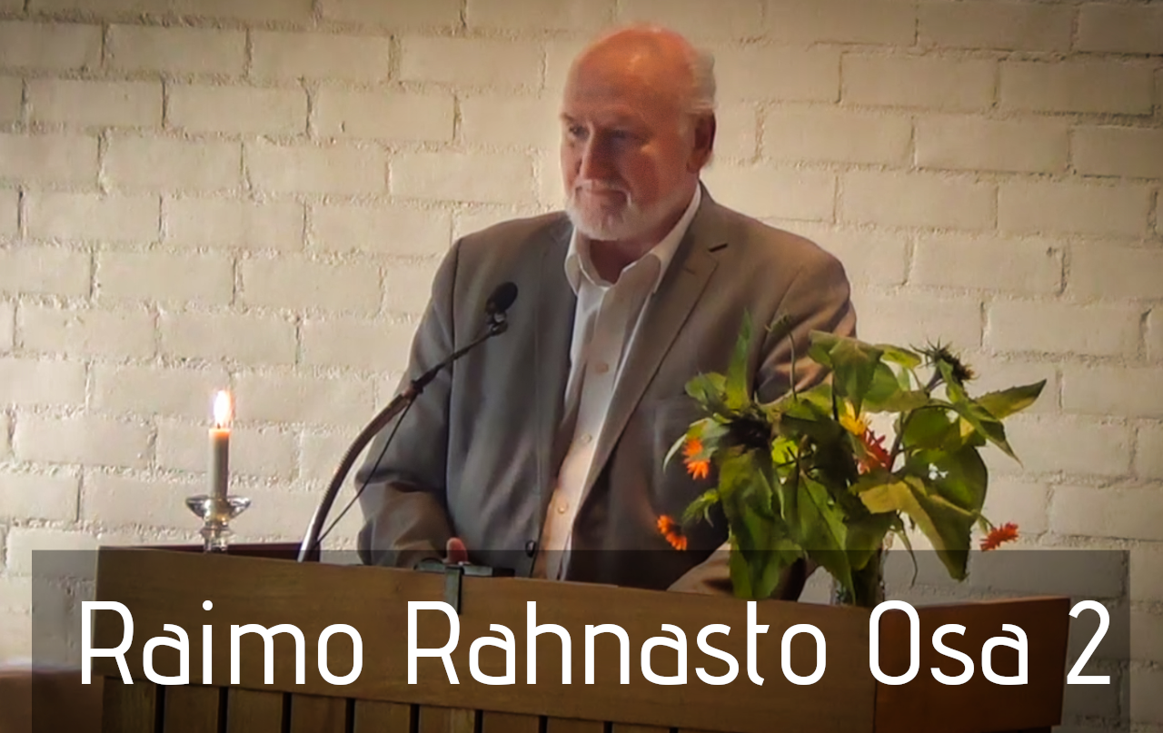 Raimo Rahnasto Osa 2 20.9.2020